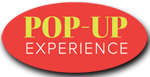 Pop-UP Experience
